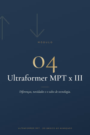 Módulo 4 — Ultraformer MPT x III